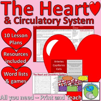 Preview of The Heart and Circulatory System - 10 Detailed Lesson Plans, Resources and Games