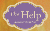 The Help Unit Plan with full resources