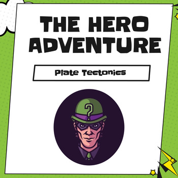 Preview of The Hero Adventure: Plate Tectonics