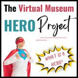 The Hero Museum Project-- Great for Epics and Any Unit on Heroes