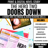 The Hero Two Doors Down Novel Study: Literature Unit for B
