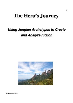 Preview of The Hero's Journey: Using Jungian Archetypes to both Create & Analyze Fiction