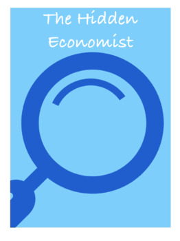 Preview of Economics Movie Project: The Hidden Economist