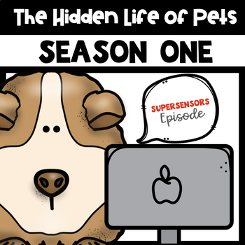 Preview of The Hidden Lives of Pets-Supersensors Episode