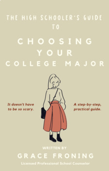 Preview of The High Schooler's Guide to Choosing Your College Major