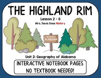 Preview of The Highland Rim (Alabama History Interactive Notebook Unit 2 Lesson 6)