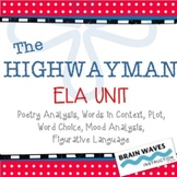 "The Highwayman" Unit - Poetry Analysis (Common Core Aligned)