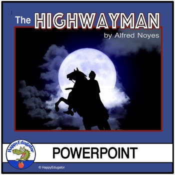 Preview of The Highwayman by Alfred Noyes PowerPoint Poetry Study