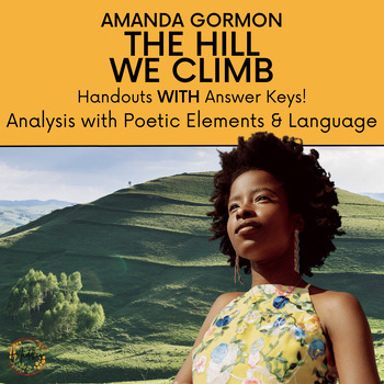 Preview of The Hill We Climb - Amanda Gorman | Full Poetry Analysis Lesson!