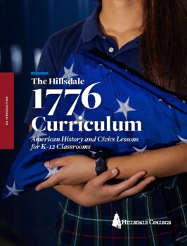 Preview of The Hillsdale 1776 Curriculum - An Introduction