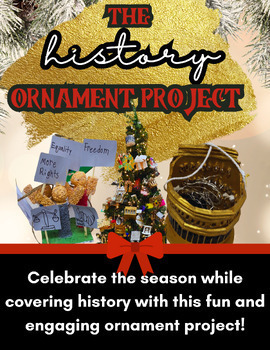 Preview of The History Ornament Project- An Engaging Christmas Activity!