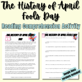 The History of April Fools Day Reading Comprehension Activ