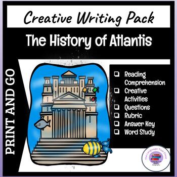 Preview of The History of Atlantis ~ Creative Writing | Reading Comprehension| Research