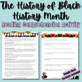 The History of Black History Month Reading Comprehension| 