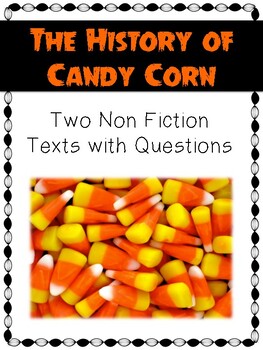 Preview of The History of Candy Corn Non Fiction Article