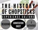 The History of Chopsticks: Reading, Annotation Guide, Ques