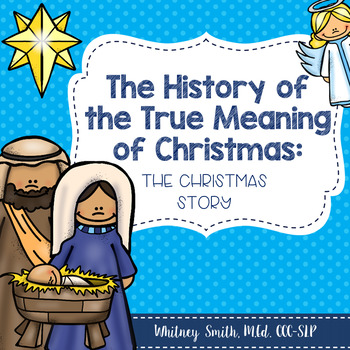 Preview of The History of Christmas-The Nativity Comprehension Packet