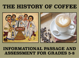 The History of Coffee: Reading Comprehension Passage and A