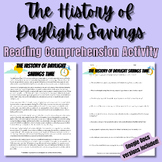 The History of Daylight Savings Reading Comprehension Acti