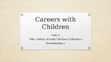 The History of Early Childhood Education Pt. 1 - Lecture, 