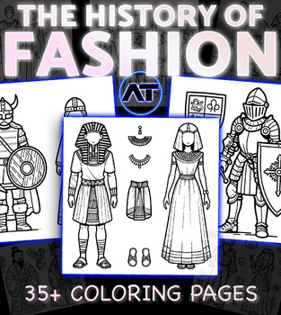 Preview of The History of Fashion - Coloring Pages