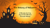 The History of Halloween - A Spooky Journey Around the Wor