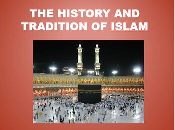 Preview of The History of Islam PowerPoint Lesson