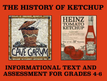 Preview of The History of Ketchup: Reading Comprehension Passage for Grades 4-6