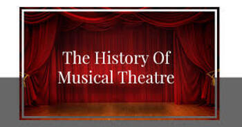Preview of The History of Musical Theater