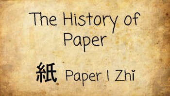Preview of The History of Paper