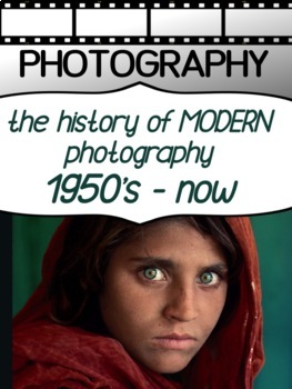 Preview of The History of Photography - Modern Photographers!  Student Led Presentations