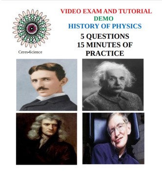 Preview of The History of Physics - Video Exam and Tutorial - 5 Scientists