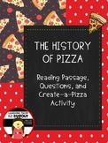 The History of Pizza - Passage, Questions, & Economics Activity