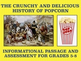 The History of Popcorn: Reading Comprehension Passage/Asse