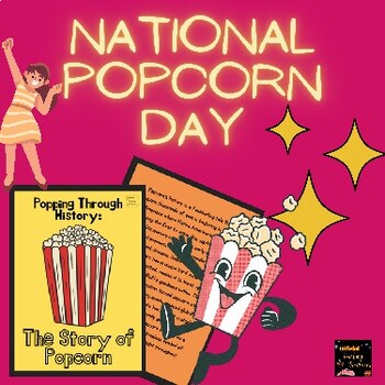 Preview of The History of Popcorn on National Popcorn Day SPECIAL "Popping through History"
