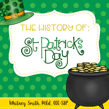 A History of Saint Patrick's Day 