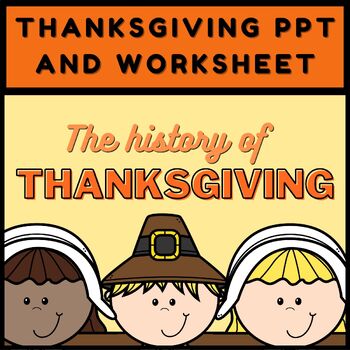 Preview of The History of Thanksgiving | Power Point | Worksheet | November Reading