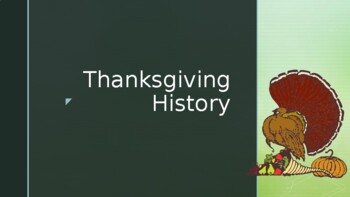 Preview of The History of Thanksgiving Presentation