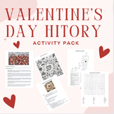 The History of Valentine's Day & Activities Pack!
