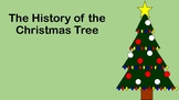 The History of the Christmas Tree - PowerPoint