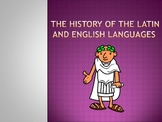 The History of the Latin and English Languages