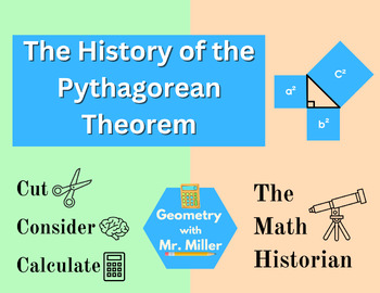 Preview of The History of the Pythagorean Theorem [HSG.SRT.C.8]