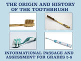 The History of the Toothbrush: Reading Comprehension and A