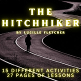 The Hitchhiker by Lucille Fletcher Lesson Plan