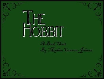 Preview of The Hobbit - A book unit to take you there and back again