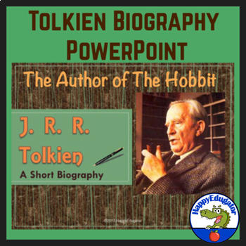 Preview of The Hobbit Author JRR Tolkien Biography PowerPoint