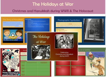 Preview of The Holidays at War- Christmas and Hanukkah during WWII & The Holocaust