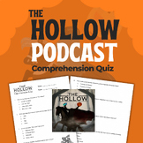 The Hollow Podcast - Comprehension Quiz