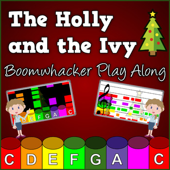 Preview of The Holly and the Ivy - Boomwhacker Play Along Videos & Sheet Music