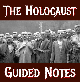 Preview of The Holocaust & Final Solution - Guided Notes & DBQ Worksheet & Presentation